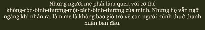 Vết nứt của đá trên bụng mẹ: Nỗi đau xé toạc thanh xuân nhưng là dấu ấn tuyệt đẹp của hành trình trưởng thành - Ảnh 9.