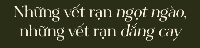 Vết nứt của đá trên bụng mẹ: Nỗi đau xé toạc thanh xuân nhưng là dấu ấn tuyệt đẹp của hành trình trưởng thành - Ảnh 2.