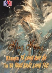 hong-hoang-khuyen-to-long-quy-an-ta-bi-truc-xuat-khoi-long-toc